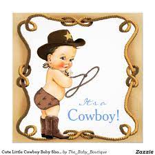 Cute Little Cowboy Baby Shower Invitation Zazzle Com Cowboy Baby Shower Invitations Cowboy Baby Shower Cowboy Baby Shower Theme