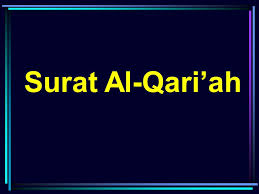 Nama al qaari'ah diambil dari kata al qaari'ah yang terdapat. Surat Al Qari Ah Ppt Download