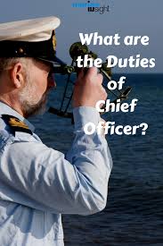 What Are The Duties Of Chief Officer Chief Officer Officer Liveaboard Sailboat