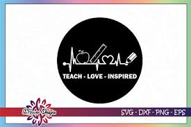 Download 1 Teach Love Inspire Back 2 School Teacher Designs Graphics PSD Mockup Templates