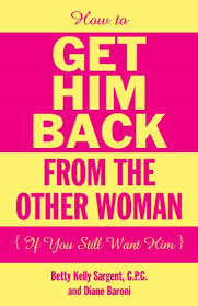 This is just going to make things worse and make you more confused. How To Get Him Back From The Other Woman If You Still Want Him Kindle Edition By Sargent C P C Betty Kelly Health Fitness Dieting Kindle Ebooks Amazon Com