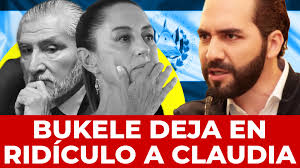 Nayib Bukele da cátedra de cómo combatir la violencia y manda contundente  mensaje a Sheinbaum