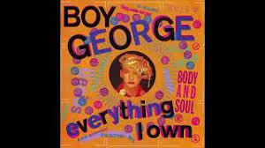 1 as a solo artist. Everything I Own Von Boy George Laut De Song