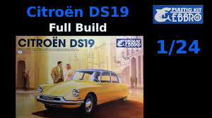 Length 27 width 19(38) xl : Citroen Ds19 Ebbro 1 24 Full Build English Subtitles Youtube