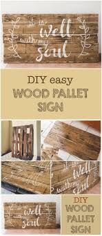 Diy Wood Pallet Sign And Free Printable Six Clever Sisters Pallet Signs Diy Wood Pallet Signs Diy Wood Signs