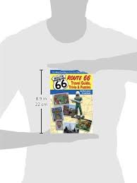 The father of route 66 was an. Route 66 Travel Guide Trivia And Puzzles Dale Ratermann 9780981928975 Amazon Com Books