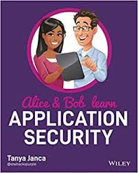 500 which is waived upon spending rs. Alice And Bob Learn Application Security Janca Tanya 9781119687351 Amazon Com Books