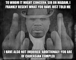 To whom it may concern. To Whom It May Concern Don T Care Didn T Ask Know Your Meme