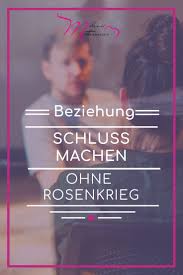 Beziehung Beenden Wie Trenne Ich Mich Richtig Beziehung Beenden Beziehung Und Gluckliche Beziehung