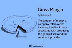 Gross Margin: Definition, Example, Formula, and How to Calculate