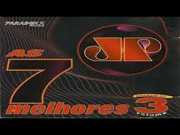 Jovem Pan As 7 Melhores Volume 3 Paradoxx Music Youtube Music Songs Songs Music Publishing