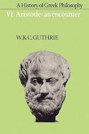 A History of Greek Philosophy: Volume 6, Aristotle: An Encounter : Guthrie, W. K. C.: Amazon.ca: Books