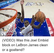 Lebron james and his family sings it's taco tuesday for ten hours facebook. Video Was This Joel Embiid Block On Lebron James Clean Or A Goaltend Lebron James Meme On Me Me