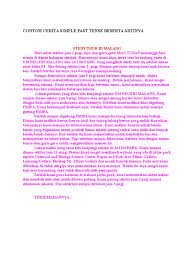 Maybe you would like to learn more about one of these? Contoh Cerita Simple Past Tense Beserta Artinya
