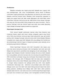 Kerjasama antara orang melayu dan bukan melayu semakin kuat. Kepentingan Hubungan Etnik