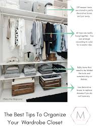 Organize the items in a manner that works for you. Organize Closet Wardrobe Tips And Ideas