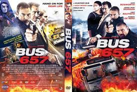 <span> when their attempt to rob a casino owned by the feared gangster pope goes awry and a shootout ensues, vaughn and cox are forced to flee on foot and hijack city bus 657 and take the. Covercity Dvd Covers Labels Bus 657