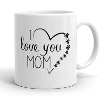 My students have my heart. Buy Mother S Day Gift Mug Mom Coffee Mug I Love You Mom Mug 11oz White Gift Idea For Mother S Day At Affordable Prices Free Shipping Real Reviews With Photos Joom