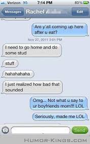 Here are some jokes to tell your boyfriend. Not A Thing To Say To Your Boyfriend S Mom Funny Texts Crush Mom Humor Girlfriend Quotes