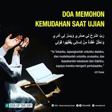 Berbagai persiapan dilakukan mulai dari cara cara sportif seprti mengulang ngulang pelajaran ikut bimbingan belajar belajar kelompok dan lain lain. Doa Agar Diberi Kemudahan Saat Ujian