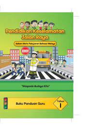 Keselamatan di jalan raya merupakan upaya mengurangi kecelakaan di jalan raya dengan memperhatikan faktor faktor. Buku Pendidikan Keselamatan Jalan Raya 7 Dokumen Ideas Broadway Shows Index Broadway Show Signs Ini Adalah Portal Rasmi Pendidikan Keselamatan Jalan Raya Riqo Bali