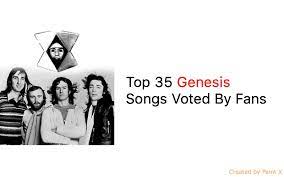 This poll includes all of. Best 35 Genesis Songs Voted By Fans Nsf Music Magazine