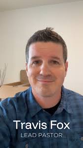 Watch Sunday's announcement from Chad Hanson and Randy Discher recommending  Travis Fox as the candidate for our next Senior Pastor.