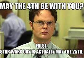The 19 Best May The 4th Memes To Share On Facebook If You Love Star Wars Day Funny Friday Memes Funny Star Wars Memes Star Wars Day Memes