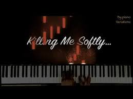 Vocab (refugees hip hop remix) 4:01. Fugees Killing Me Softly Sheet Music For Piano Free Pdf Download Bosspiano