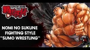 Baki Series] Nomi No Sukune Fighting Style 