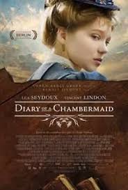 Bir Oda Hizmetcisinin Gunlugu Diary Of A Chambermaid 2015 Turkce Dublaj Izle Film Sinematografi Iyi Filmler