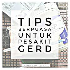 Check spelling or type a new query. Tips Berpuasa Untuk Pesakit Gerd Adaa Inspiration