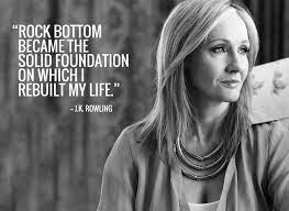 Jk Rowling Inspirational Quotes Rowling Quotes Resilience Quotes Jk Rowling Quotes
