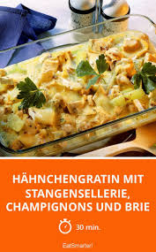 Hahnchengratin Mit Stangensellerie Champignons Un Rezept Rezept Stangensellerie Rezepte Essen