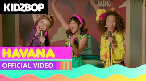 Kidz Bop Kids Havana Official Music Video Kidz Bop 37 Youtube