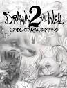 DRAWN 2 THE WELL" Book – Greg 'CRAOLA' Simkins, Inc.