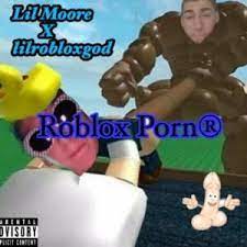 Lilrobloxgod – Roblox Porn Lyrics | Genius Lyrics