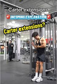 Carter Extensions for Triceps: Tips and Benefits Explained