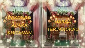 Disini kami menyadari masih banyak kekurangan baik dari segi cara desain maupun kelengkapan barang atau accessories lainnya. Dekorasi Acara Khitanan Youtube