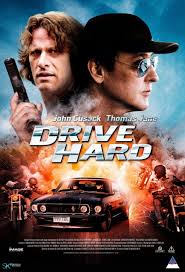 Drive Hard Movie Poster - 2014