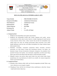 Check spelling or type a new query. Rpp Administrasi Umum Kelas X Kd 3 1 Per 1 3