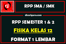 Rpp kimia kelas x kurikulum 2013 revisi 2017 terintegrasi ppk, literasi 4 c,hots rpp kimia sma smk kurikulum 2013 rpp. Rpp 1 Lembar Fisika Kelas 12 Lengkap Dicariguru Com