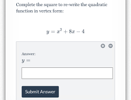 Standard to vertex form without completing the square grade 11 mixed lesson 4 3 3 20 14 these pictures of this page are about:vertex form complete the square. Answered Complete The Square To Re Write The Bartleby