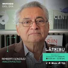 Este miércoles nuestro invitado en el #temadeldia será el analista político  Remberto González. Escucha la plática por Sonora FM 104.5 y latribu.fm