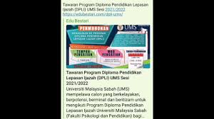 Hebahan penawaran program diploma pendidikan (lepasan ijazah) (dpli) dan program ijazah sarjana muda pendidikan. Tawaran Program Diploma Pendidikan Lepasan Ijazah Dpli Ums Sesi 2021 2022 Link Below Full Youtube