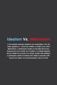 Idealism Vs Materialism Philosophy Books Philosophy Theories Philosophy