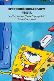 It's burger meat, of cou. Spongebob Squarepants Trivia Nancy Geren Book Buy Now At Mighty Ape Nz
