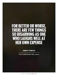 Quotes About Better Or Worse 270 Quotes