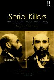 Serial killers is a book by jenny sychamore on. Serial Killers Psychiatry Criminology And Responsibility 1st Editi