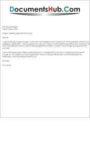This is taken from their web site.: Request For Meeting Appointment Sample